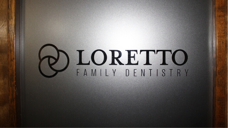 Loretto Family Dentistry sign on front door